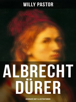 cover image of Albrecht Dürer--Biografie mit Illustrationen